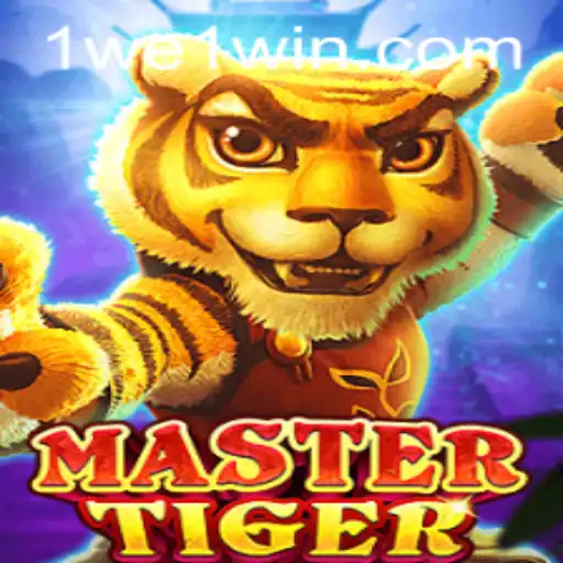 Discover the Thrilling World of MasterTiger: A Blend of Strategy and Adventure