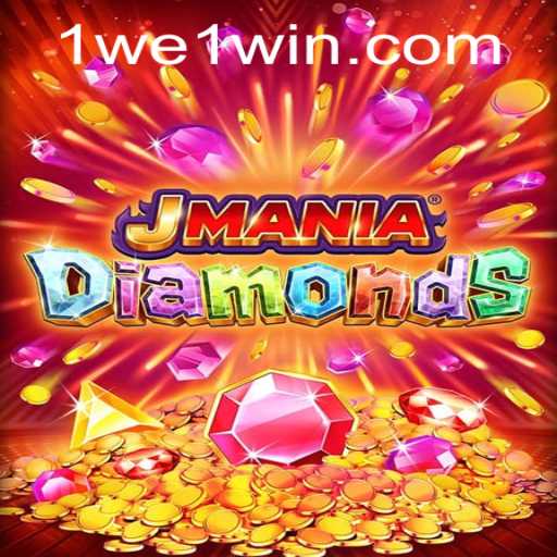 Unveiling the Fascination of JManiaDiamonds and Winning Strategies with We1Win
